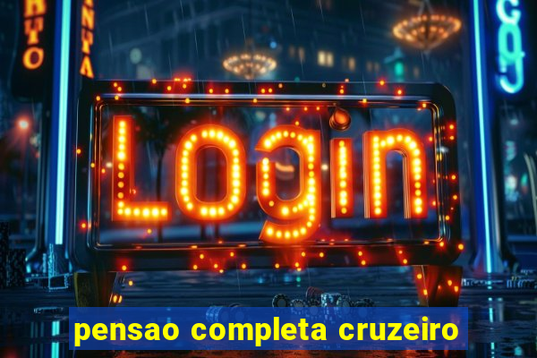 pensao completa cruzeiro